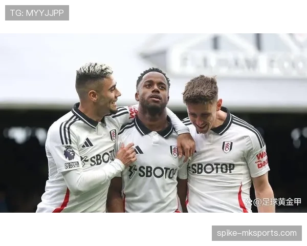 富勒姆中场表现稳健,助力球队战术执行力持续提升引关注 富勒姆中场表现稳健,助力球队战术执行力持续提升引关注